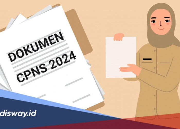 Catat! Ini 7 Dokumen yang Wajib Kamu Siapkan untuk Daftar dan Syarat CPNS 2024