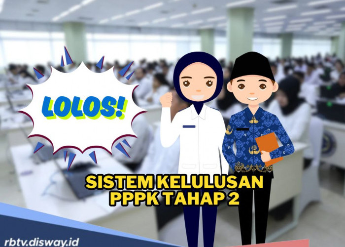 Resmi Berubah! Begini Sistem PPPK Tahap 2 di Tahun 2025 Tanpa Pasing Grade, Total Nilai Jadi Penentu   