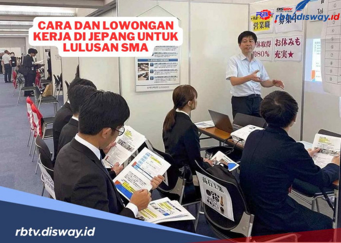 14 Lowongan Kerja di Jepang untuk Lulusan SMA dan SMK, Ini Syarat dan Caranya