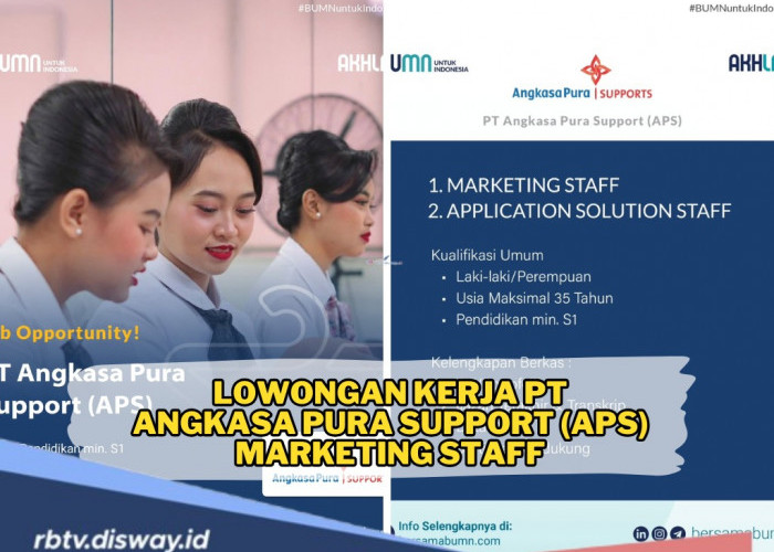 Jangan Pakai Lama! Buruan Daftar Lowongan Kerja PT Angkasa Pura Support, Ini Posisi dan Persyaratannya