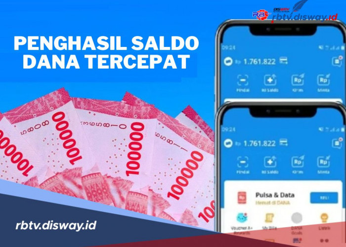 Download Aplikasi Penghasil Saldo DANA Tercepat, Ambil Uang Rp 200 Ribu