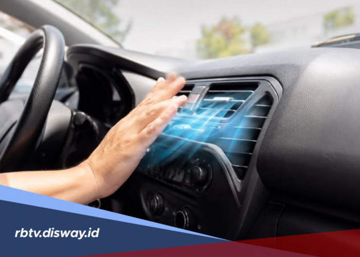 Penyebab AC Mobil Tidak Lagi Dingin, Jangan Langsung Isi Freon!