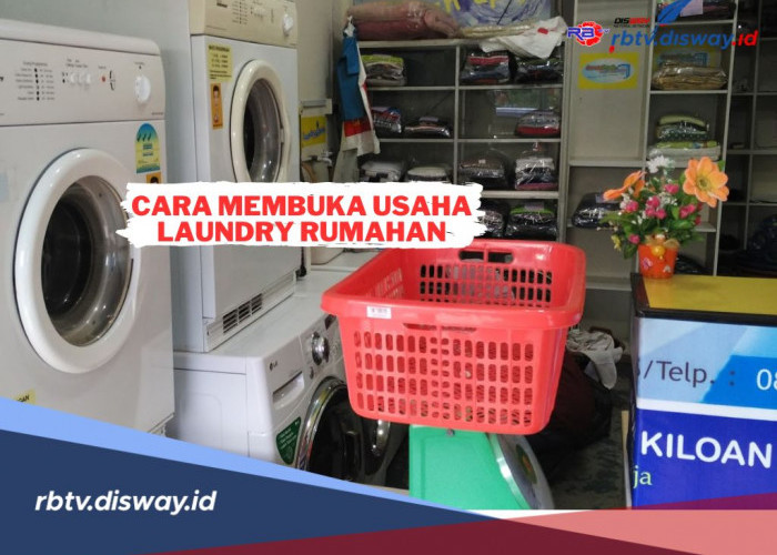 Cara Membuka Usaha Laundry Rumahan Serta Estimasi Modal yang Diperlukan