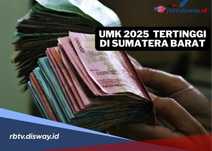 UMK Tahun 2025 di Sumatera Barat, Cek Daerah Mana yang Paling Tinggi