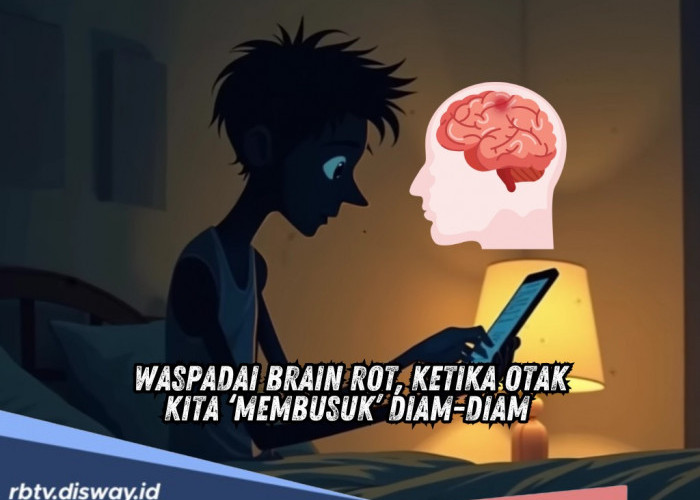 Waspada Brain Rot: Kecanduan Media Sosial yang Berakibat Pada Penurunan Kemampuan Otak 
