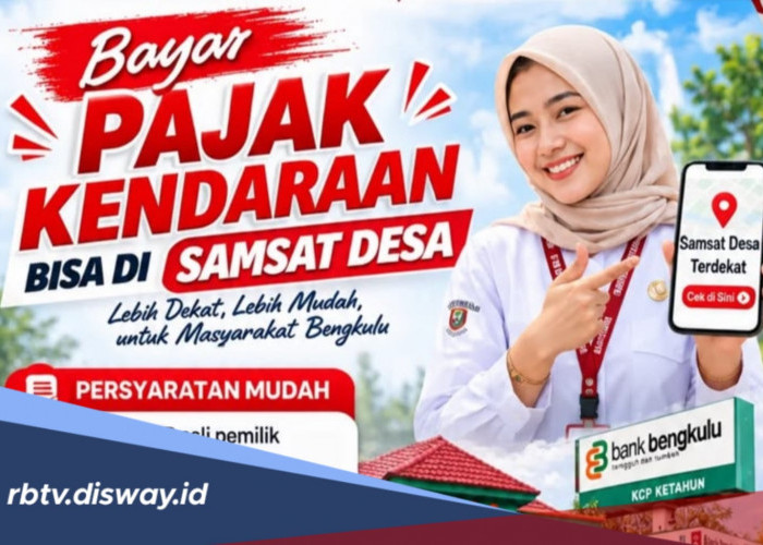 14 Lokasi Samsat Desa di Provinsi Bengkulu, Bayar Pajak Kendaraan Lebih Dekat dan Mudah