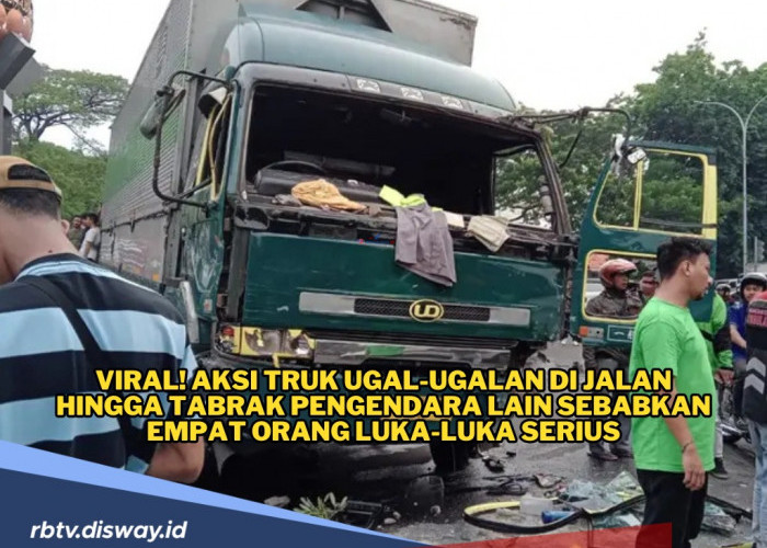 Ugal-ugalan di Jalan Raya, Truk Kontrainer Tabrak Sejumlah Kendaraan dan Pejalan Kaki