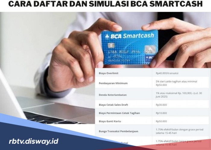 Cara Daftar BCA Smartcash untuk Memperluas Bisnis, Cek Simulasinya di Sini 