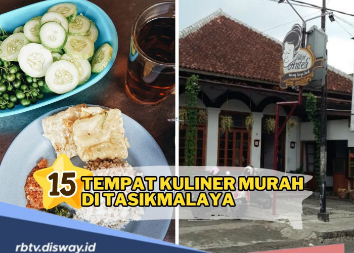 Catat! Ini 15 Rekomendasi Tempat Kuliner Murah di Tasikmalaya, Dijamin Ngga Bikin Dompet Kering