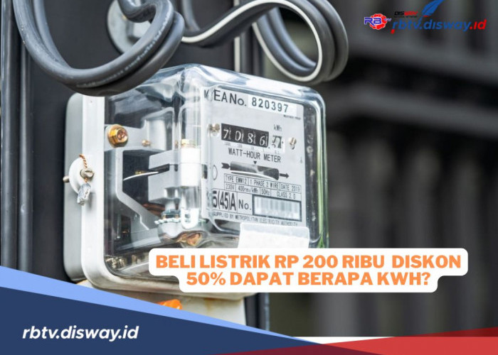 Beli Token Listrik Rp 200 Ribu saat Diskon 50 Persen Dapat Berapa kWh? Ini Hitungannya 