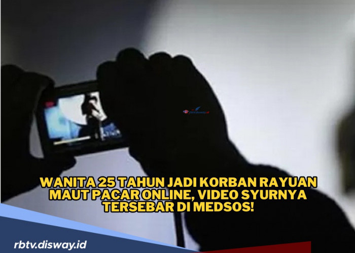 Video Syur Tersebar di Medsos, Wanita Muda Ini Jadi Korban Rayuan Maut Pacaran Online