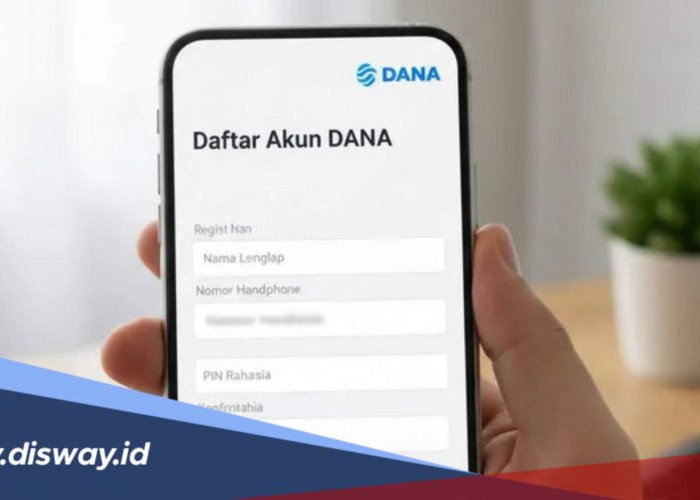 Cara Daftar Akun DANA di HP untuk Pengguna Baru, Mudah dan Cepat 