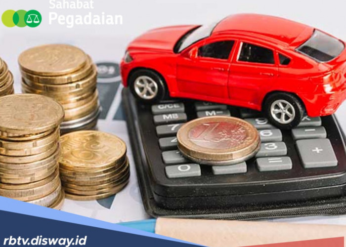 Gadai Mobil di Pegadaian dapat Uang Berapa? Ini Simulasi Perhitungannya