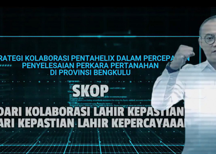 Strategi Kolaborasi Pentahelix dalam Percepatan Penyelesaian Perkara Pertanahan di Provinsi Bengkulu