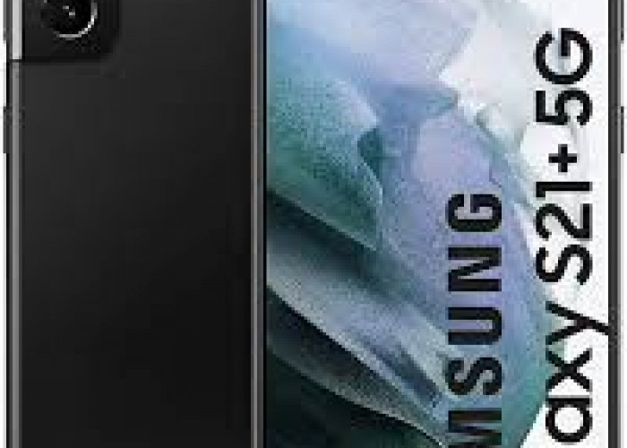 Tertarik dengan Samsung Galaxy S21+? Seperti Ini Spesifikasi dan Harganya