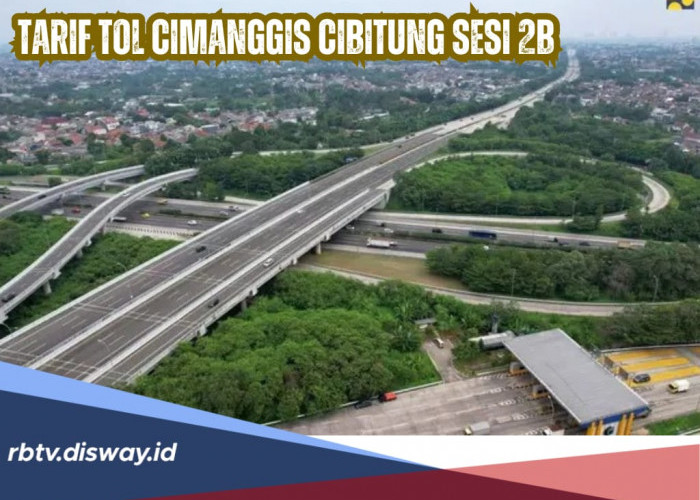 Tarif Masuk Tol Cimanggis Cibitung Seksi 2B Berlaku Mulai Besok, Segini Besaranya