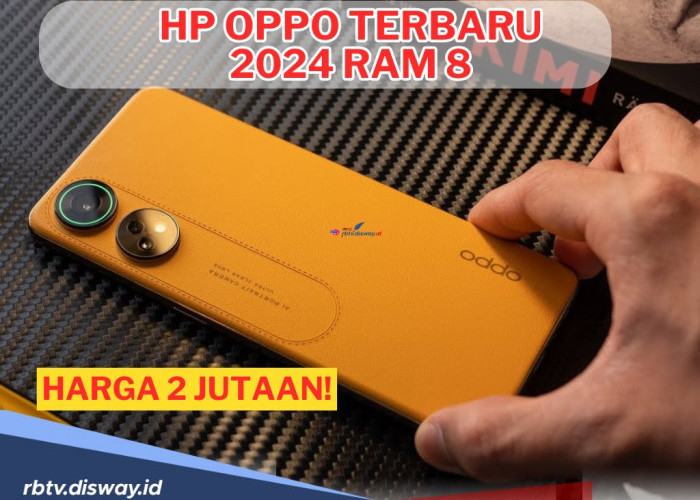 Daftar 5 Hp Oppo Terbaru dan Terbaik 2024 RAM 8 Harga Rp 2 Jutaan, Spek Mantap Abis!