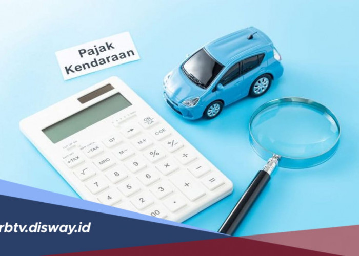 Mudah dan Cepat, Ini Cara Bayar Pajak Kendaraan Atas Nama Orang Lain Secara Online