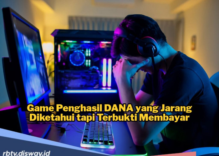 Game Penghasil DANA yang Jarang Diketahui, tapi Terbukti Membayar