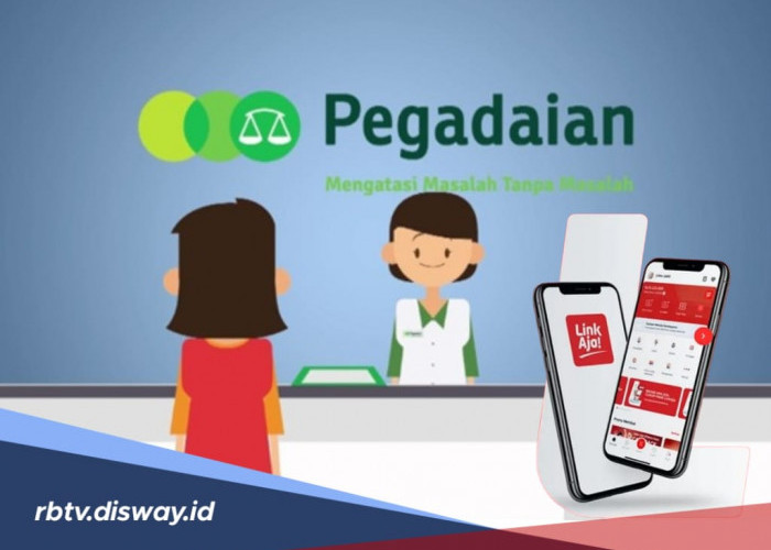 Semudah Ini! Begini Cara Ajukan Pinjaman di Pegadaian Via LinkAja