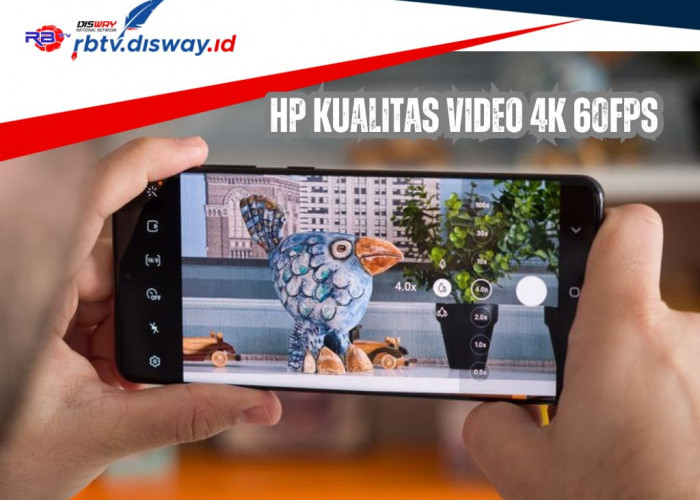 Top 6 Hp Kualitas Terbaik 2024, untuk Merekam Video 4K 60 FPS, Paling Direkomendasikan untuk Anda