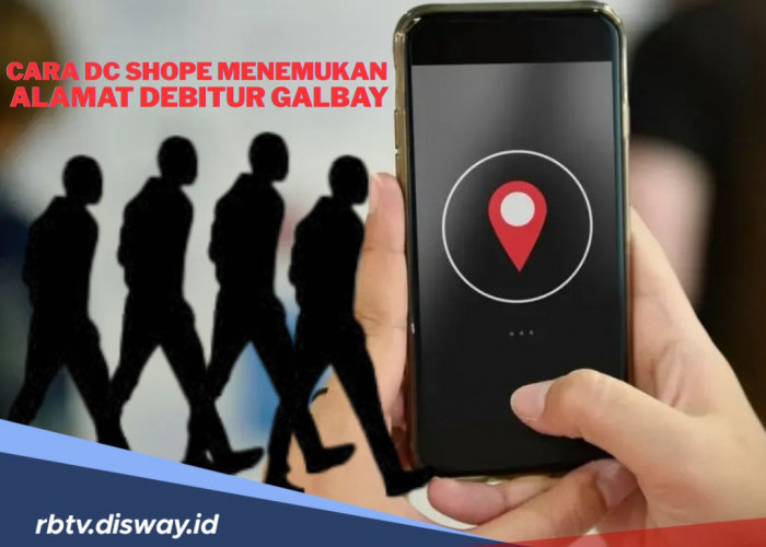Debitur Galbay Kabur, Bagaimana Cara DC Shope Menemukannya Lagi?