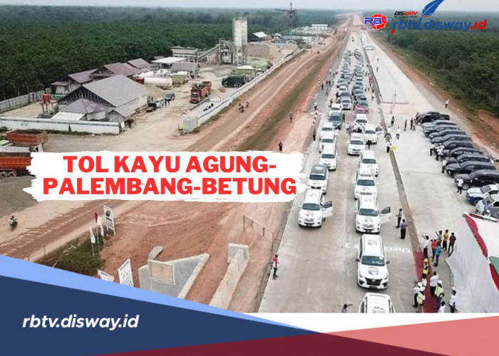Update Progres Jalan Tol Kayu Agung-Palembang-Betung Terbaru 2024