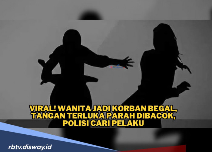 Wanita Ini Jadi Sasaran Pelaku Begal, Tangan Dibacok