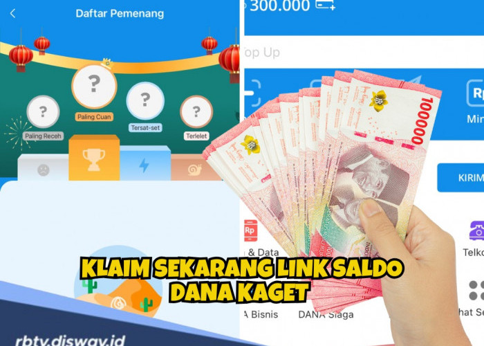 Klaim Sekarang Link Saldo DANA Kaget 1 Februari 2025, Siapa Cepat Dia Dapat!