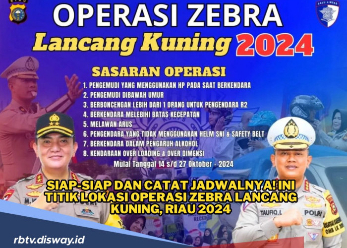 Catat Jadwalnya, Ini Titik Lokasi Operasi Zebra Lancang Kuning di Riau 2024 Selama 14 Hari