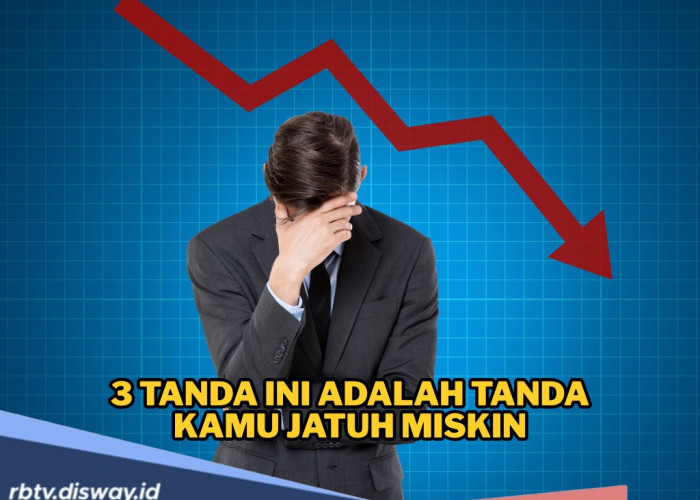 3 Tanda-tanda Kamu Bakal Jatuh Miskin, Waspada dan Hindari Sebelum Terlambat