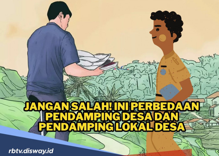 Ini Sederet Perbedaan Pendamping Desa dan Pendamping Lokal Desa, Mirip tapi Tak Sama