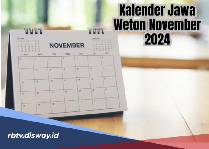 Kalender Jawa November 2024, Cek Pasaran dan Wetonnya di Sini