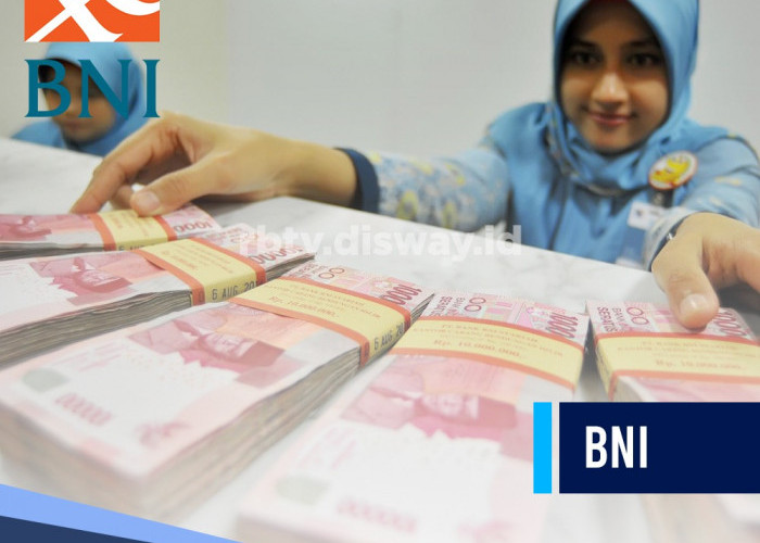 Lowongan Kerja BNI, Lulusan SMA Bisa Ikut Seleksi, Segera Siapkan Berkas