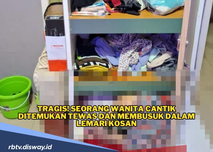 Geger, Wanita Cantik Ditemukan Tewas Membusuk Dalam Lemari Kosan, Tangan Terikat