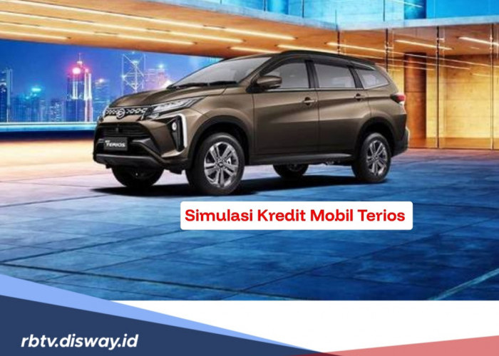 Simulasi Kredit Mobil Terios, Cicilan Ringan Tenor 60 Bulan