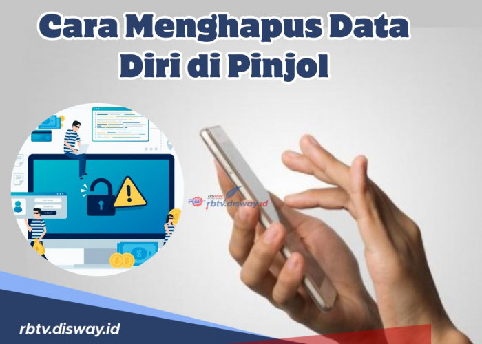 Jangan Sampai Data Disebar! Begini Cara Menghapus Data Diri di Pinjol agar Tidak Ditagih DC 