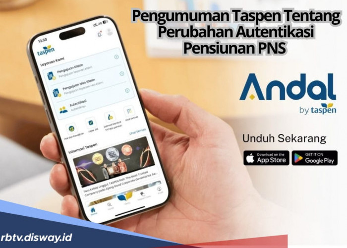 Pengumuman! Ada Perubahan Mekanisme Autentikasi Bagi Pensiunan PNS Taspen Per 1 Januari 2025