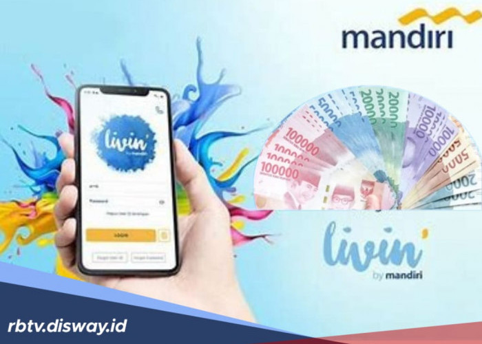 Pinjaman Online Via Livin Mandiri, Rp 50 Juta dengan Suku Bunga Terendah, Ajukan Sekarang juga!