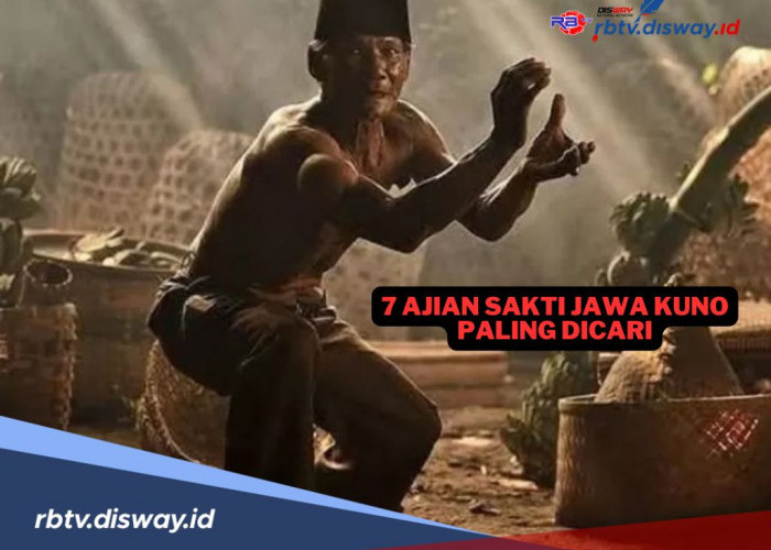 7 Ajian Sakti Jawa Kuno Paling Dicari Karena Memiliki Ilmu Tak Tertandingi