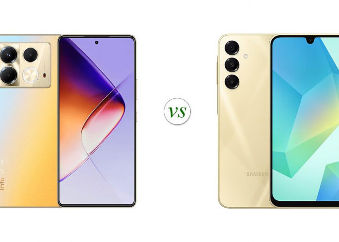 Infinix Note 40 5G Vs Samsung Galaxy A15, Pahami Sebelum Beli