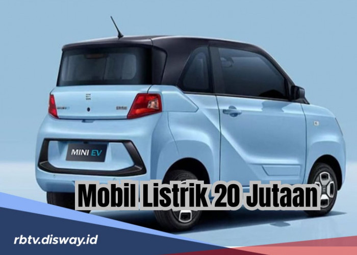 Daftar Mobil Listrik Harga Rp 20 Jutaan, Tertarik Beli?