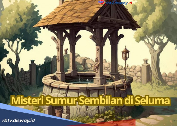 Misteri Sumur Sembilan di Seluma, Konon Punya Sejarah Kelam