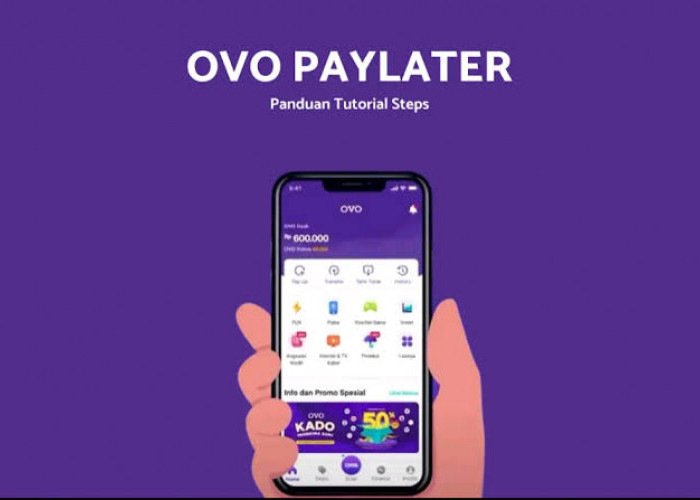 OVO PayLater Bisa Belanja Bayar Nanti Hingga Rp10 Juta, Pahami Syarat Aktivasinya