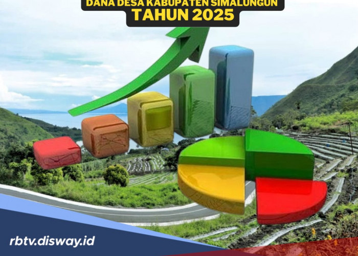 Pembagian DANA Desa Kabupaten Simalungun 2025, Jumlah Dana Rp 332 Miliar