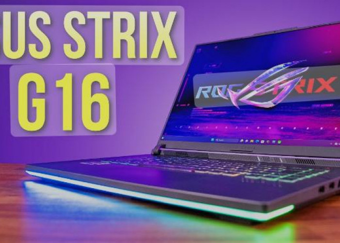 Terkenal Sebagai Laptopnya Gamers Pro, ASUS Perkenalkan Laptop ROG Strix G16 (G614) versi Terbaru