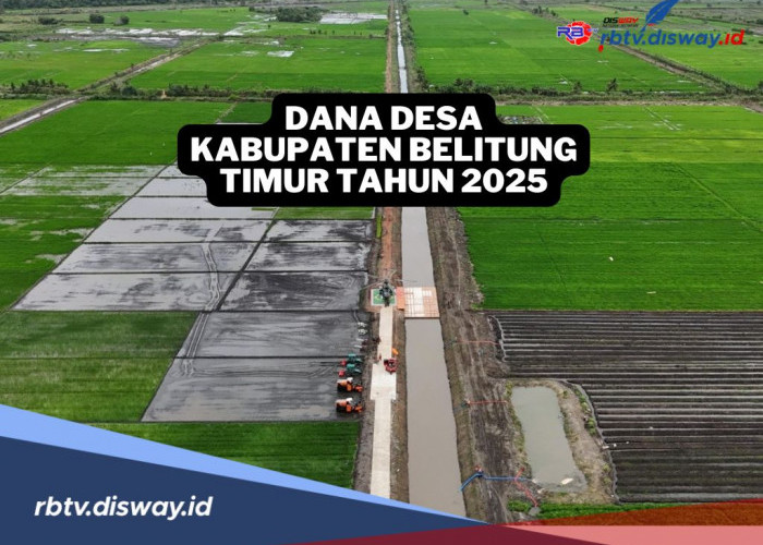 Rincian Dana Desa di Kabupaten Belitung Timur Tahun 2025, Total untuk 39 Desa Capai Rp 39.418.079.000