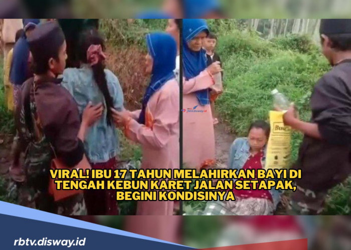 Viral Ibu 17 Tahun Melahirkan Bayi di Tengah Kebun Karet Jalan Setapak