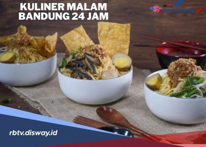 7 Rekomendasi Kuliner Malam Buka 24 Jam di Bandung yang Menggugah Selera