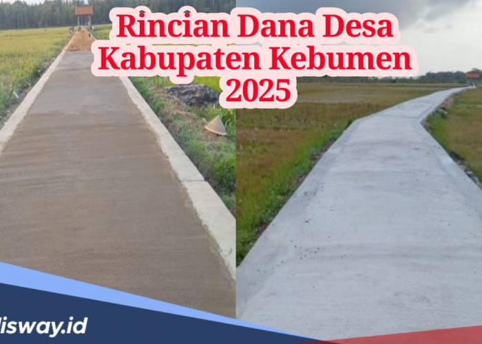 Rincian Dana Desa Kabupaten Kebumen 2025, Segini Total yang Diterima Desa Karangsambung